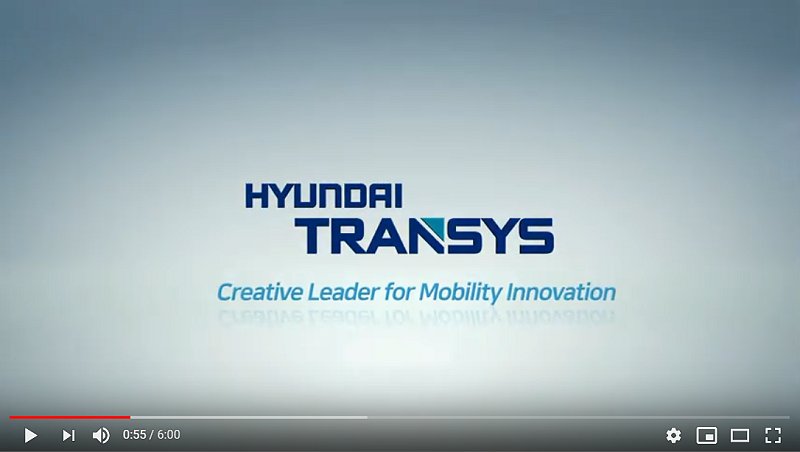 proimages/pro/HTS/Hyundai_Transys_VIDEO.jpg